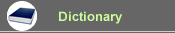 Dictionary